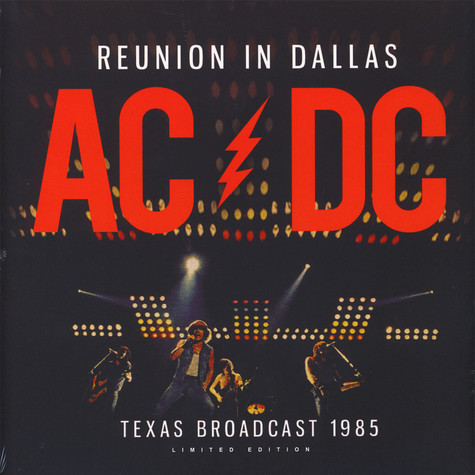 AC/DC – Reunion In Dallas - Texas Broadcast 1985 (2019, Red, Vinyl