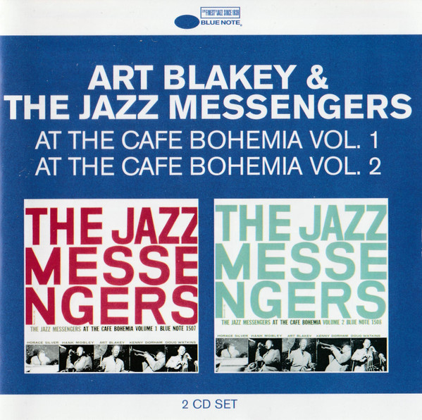 Art Blakey & The Jazz Messengers – At The Cafè Bohemia Volume 1 – At The Café Bohemia Volume 2 (CD)
