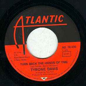 Tyrone Davis – Turn Back The Hands Of Time / I Keep Coming Back