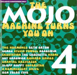 The Mojo Machine Turns You On 4 - Various
