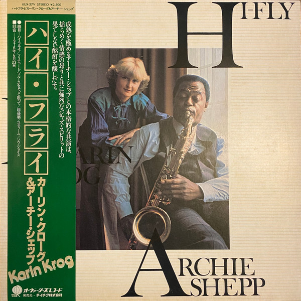 Karin Krog, Archie Shepp – Hi-Fly (1985, Vinyl) - Discogs