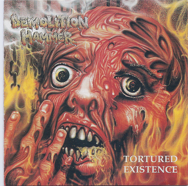 Demolition Hammer – Tortured Existence (CD) - Discogs
