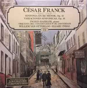 César Franck - Sinfonia En Re Menor, Op.48 / Variaciones Sinfónicas, Op. 46