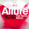 Allure - Kiss From The Past - The Remix Album
