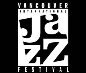 Vancouver Jazz Festival Label | Releases | Discogs