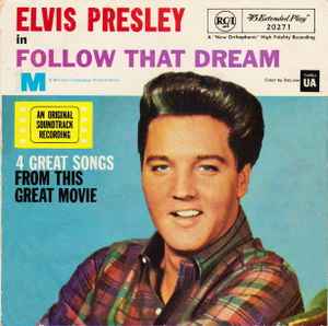 Elvis Presley – Follow That Dream (1962, New Orthophonic, Vinyl) - Discogs