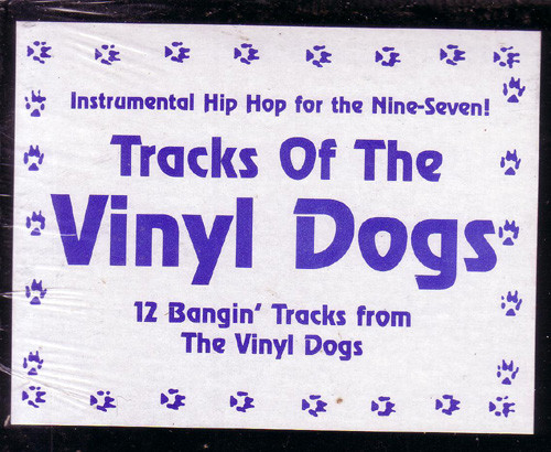 Vinyl Dogs – Tracks Of The Vinyl Dogs (1997, Vinyl) - Discogs