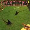 Gamma (5) - Gamma 2