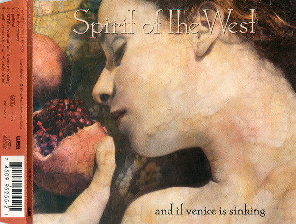 lataa albumi Spirit Of The West - And If Venice Is Sinking