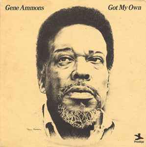 Gene Ammons - Got My Own album cover