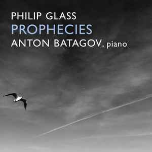 Philip Glass - Prophecies