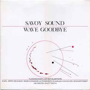 Savoy Sound Wave Goodbye - Various