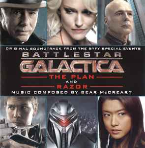 Bear McCreary - Battlestar Galactica: The Plan / Razor (Original Soundtrack From The SyFy Special Events)