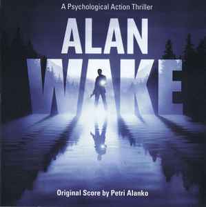 Petri Alanko - Alan Wake - Original Score album cover
