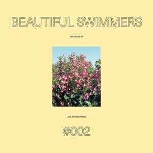 Beautiful Swimmers - The Sound Of Love International #002 album cover