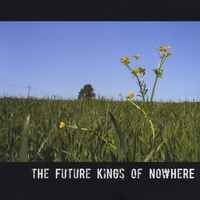 Future Kings Of Nowhere - The Future Kings Of Nowhere album cover