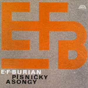E. F. Burian - Písničky A Songy album cover