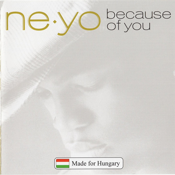 Ne-Yo – Because Of You (2007, CD) - Discogs