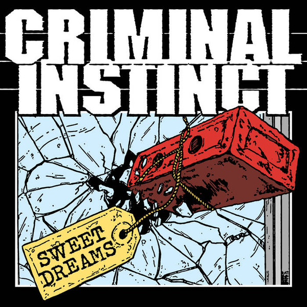 descargar álbum Criminal Instinct - Sweet Dreams