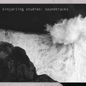 Amby Downs - Kinjarling Studies: Soundtracks album cover