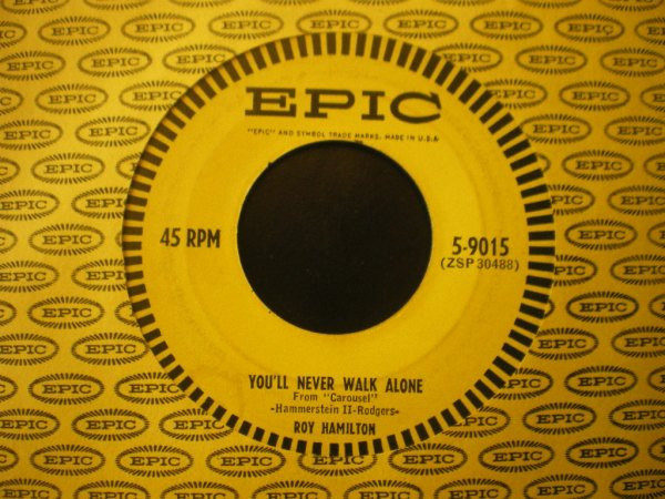 Roy Hamilton - You'll Never Walk Alone / I'm Gonna Sit Right Down