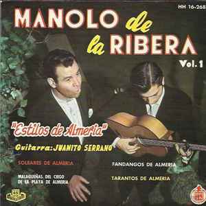 Manolo De La Ribera - Vol. 1 Estilos De Almería album cover
