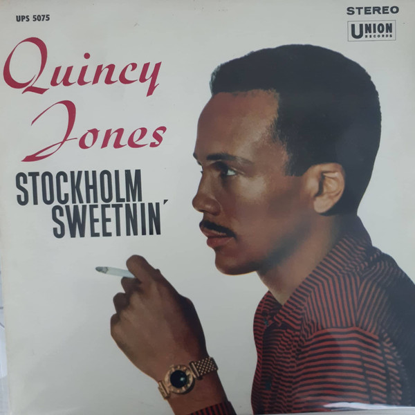 Quincy Jones All Stars With Clifford Brown And Art Farmer – 'Scuse