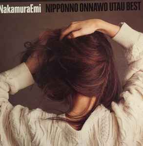NakamuraEmi – Nipponno Onnawo Utau Best (2016, Vinyl) - Discogs