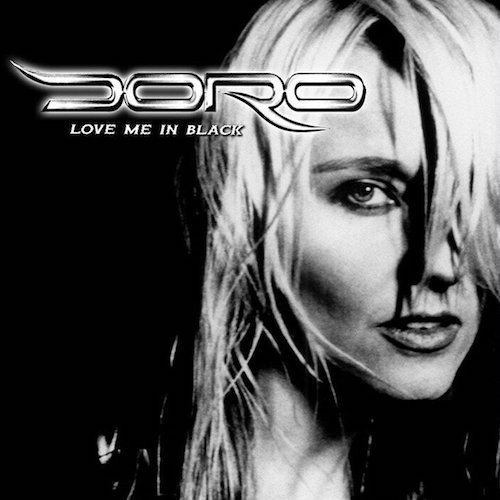 Doro – Love Me In Black (2021, White, Vinyl) - Discogs