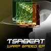 Tsabeat - Warp Speed EP