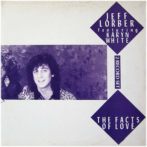 Jeff Lorber Featuring Karyn White – Facts Of Love (1986, Vinyl