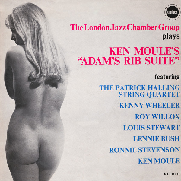 The London Jazz Chamber Group / Ken Moule – Adam's Rib Suite 