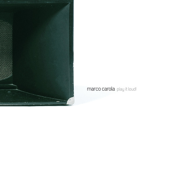 Album herunterladen Marco Carola - Play It Loud LP3