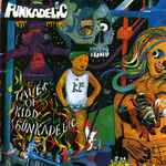 Cover of Tales Of Kidd Funkadelic, 2005, CD