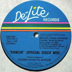 Dancin (Special Disco Mix) / Dreaming A Dream (Goes Dancin) - Crown Heights Affair