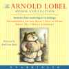 Arnold Lobel - The Arnold Lobel Audio Collection