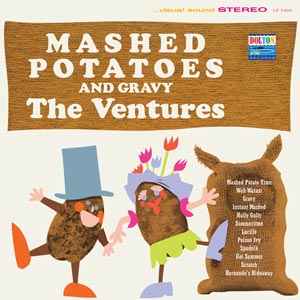 The Ventures - Mashed Potatoes And Gravy