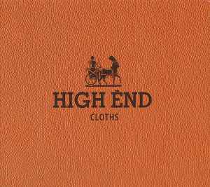 High End Cloths - Planet Asia