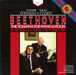 Eugene Istomin, Isaac Stern, Beethoven – The Sonatas For Piano