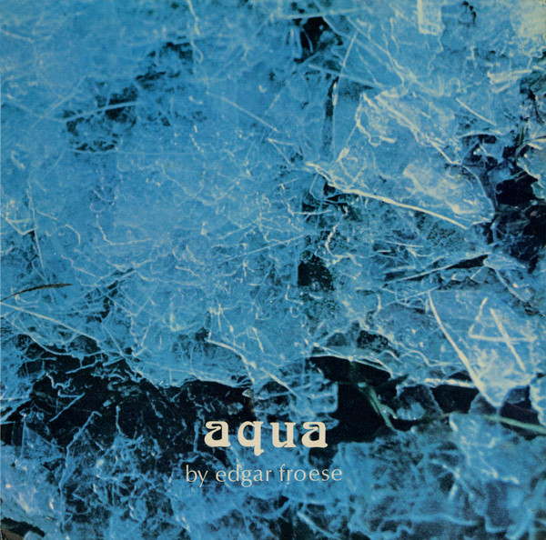 Обложка конверта виниловой пластинки Edgar Froese - Aqua