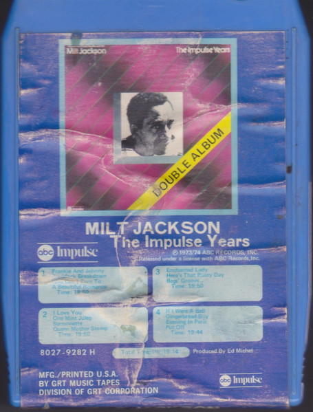 Milt Jackson – The Impulse Years (1974, Vinyl) - Discogs