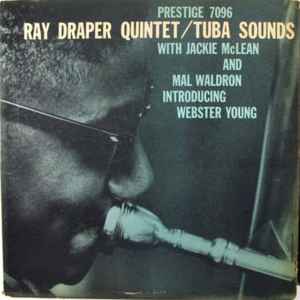 Ray Draper Quintet* - Tuba Sounds