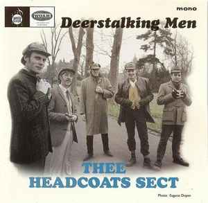 Thee Headcoats Sect - Deerstalking Men album cover