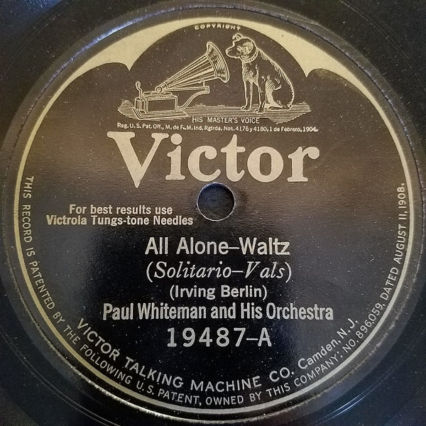 ladda ner album Paul Whiteman And His Orchestra The Troubadours - All Alone I Wonder Whats Become Of Sally