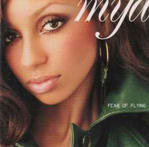 Mya - Fear Of Flying album cover