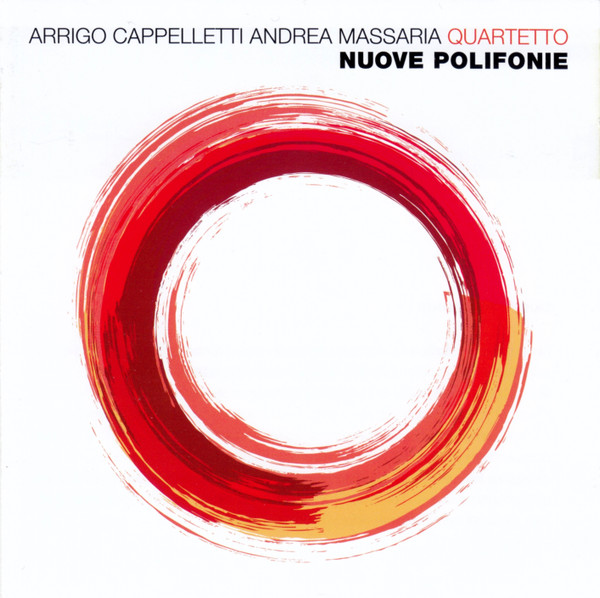 last ned album Arrigo Cappelletti Andrea Massaria Quartetto - Nuove Polifonie