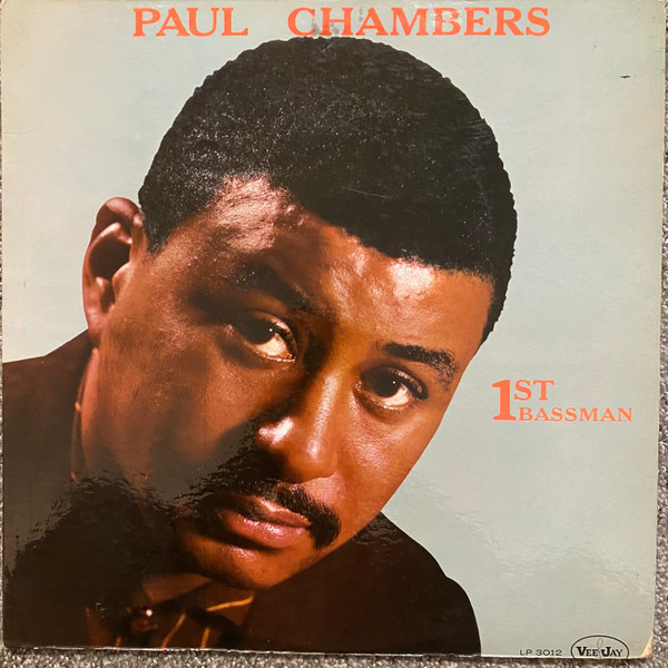 Paul Chambers – 1st Bassman (1964, Microgroove, Vinyl) - Discogs