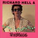 Richard Hell & The Voidoids - Blank Generation | Releases | Discogs