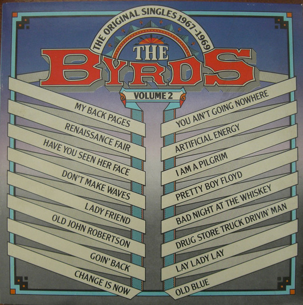 The Byrds – The Original Singles 1967-1969 Vol. 2 (1987, Vinyl 