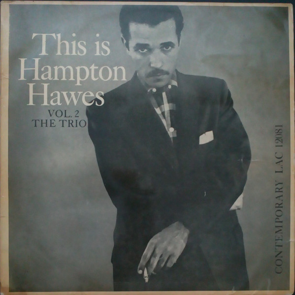 Hampton Hawes – This Is Hampton Hawes Vol. 2: The Trio (Vinyl